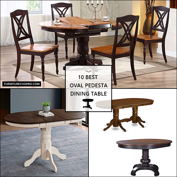 Oval Pedestal Dining Table